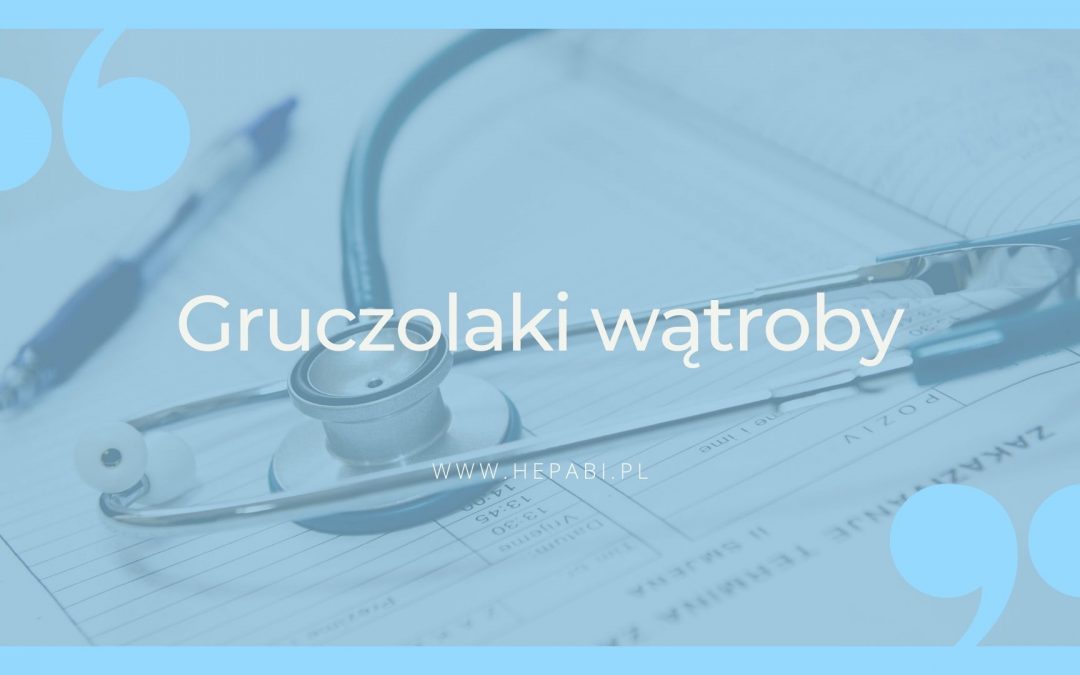 Guzy łagodne wątroby. Część 2. Gruczolaki wątroby.